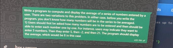 Solved Write a program to compute and display the average of | Chegg.com