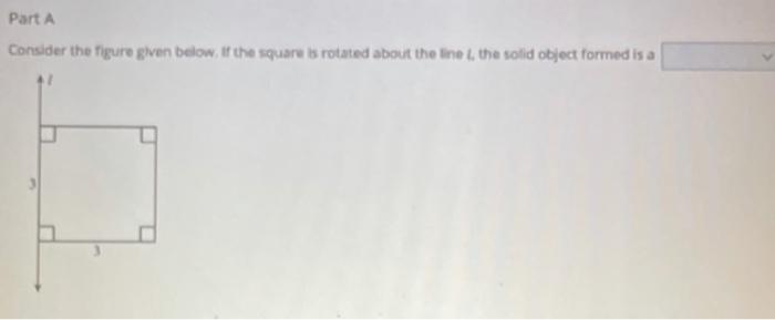 Solved Consider the figure given below. If the square is | Chegg.com