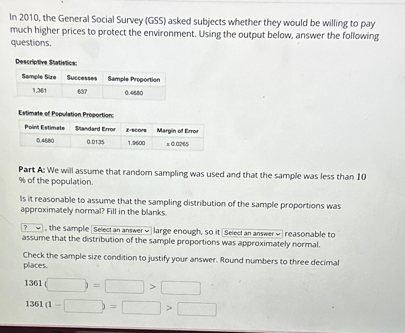 In 2010, ﻿the General Social Survey (GSS) ﻿asked | Chegg.com