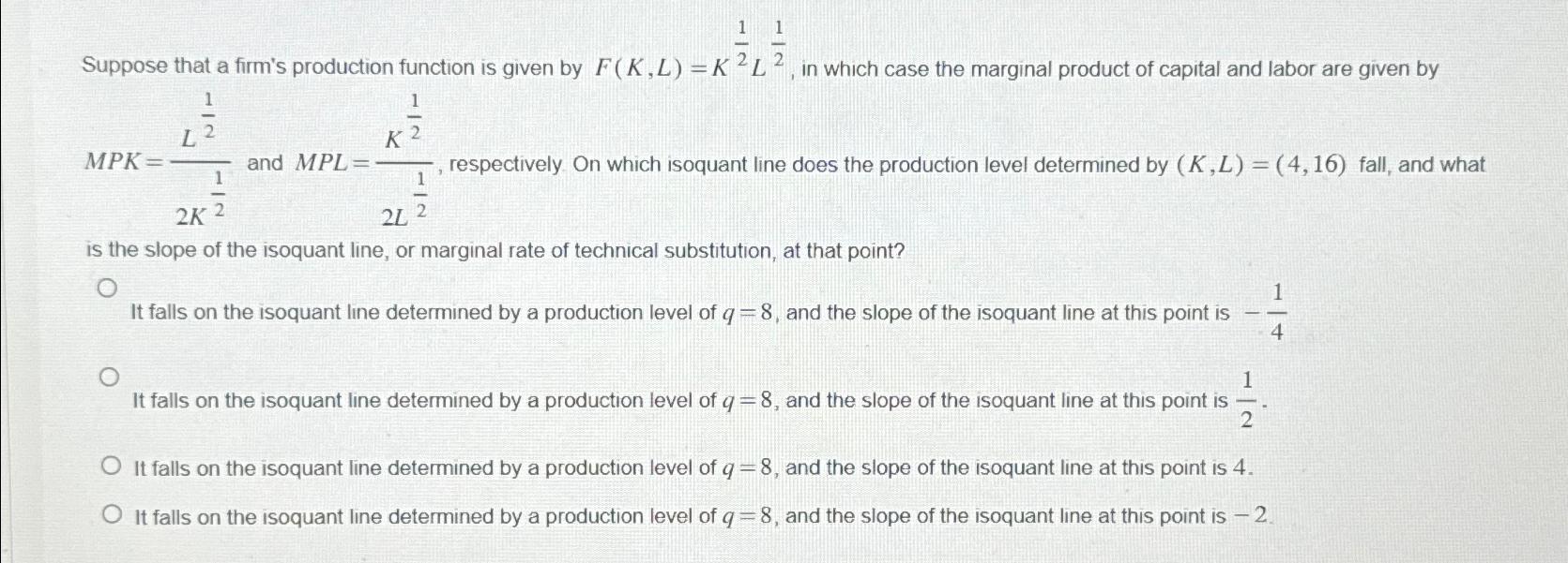 Solved Suppose that a firm's production function is given by | Chegg.com