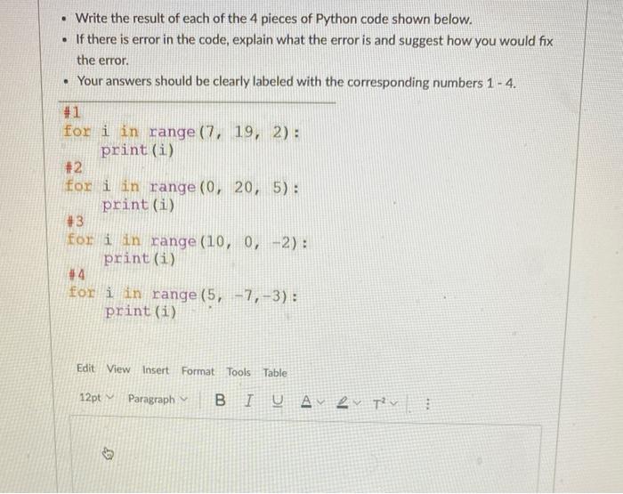 Solved • Write the result of each of the 4 pieces of Python | Chegg.com