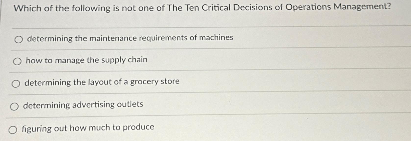 Solved Which Of The Following Is Not One Of The Ten Critical | Chegg.com