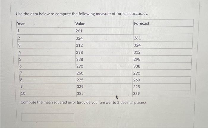Solved Use the data below to compute the following measure | Chegg.com