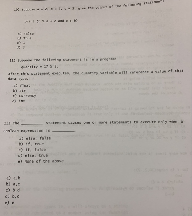 Solved 10) Suppose a - 2, b = 7, C-5, give the output of the | Chegg.com