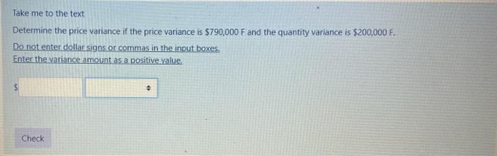 Solved Take me to the text Determine the price variance if | Chegg.com