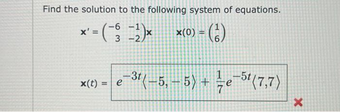 Solved Find The Solution To The Following System Of | Chegg.com