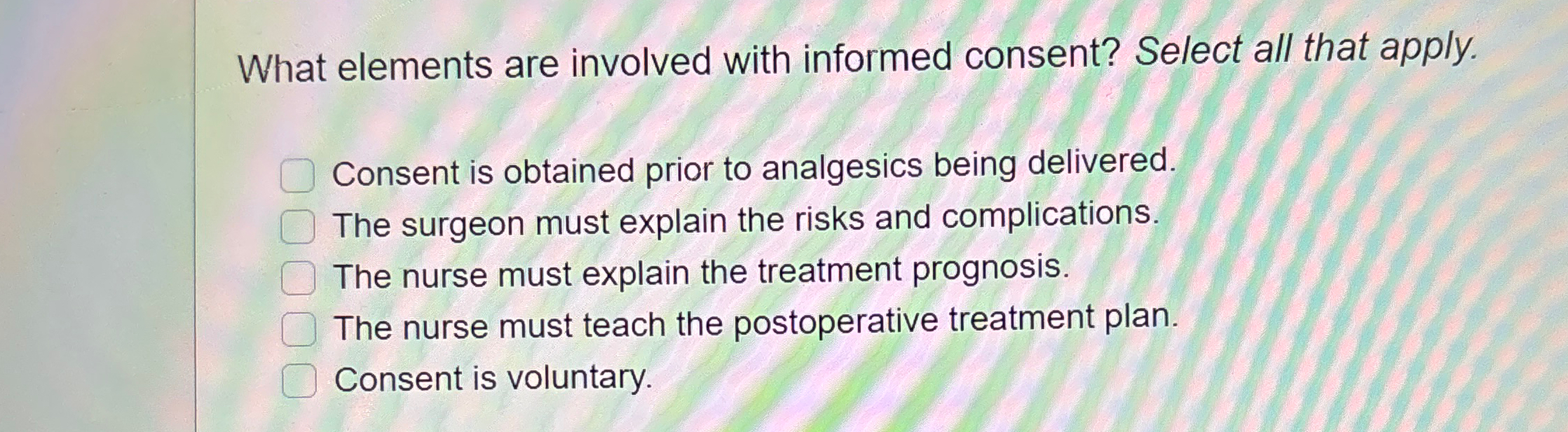 Solved What elements are involved with informed consent? | Chegg.com