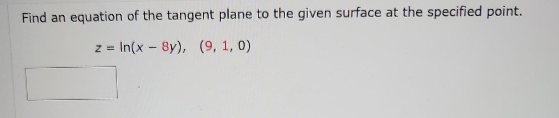 Solved Find An Equation Of The Tangent Plane To The Given