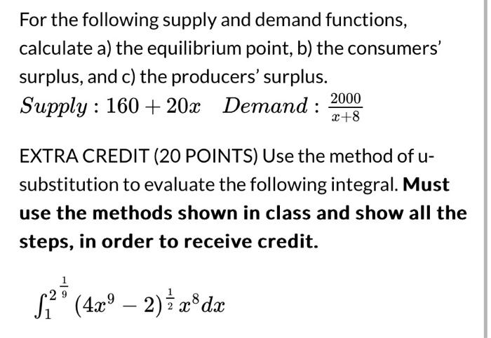 Solved For the following supply and demand functions, | Chegg.com