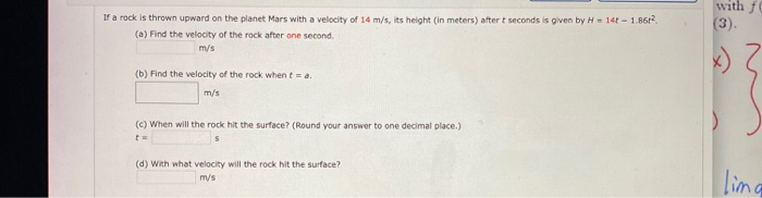 Solved If a rock is thrown upward on the planet Mars with a | Chegg.com