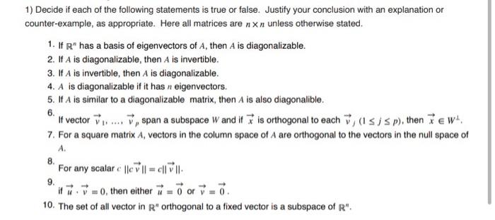 Solved 1) Decide if each of the following statements is true | Chegg.com