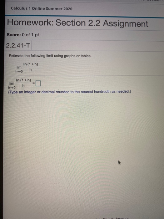 Solved Calculus 1 Online Summer 2020 Homework: Section 2.2 | Chegg.com