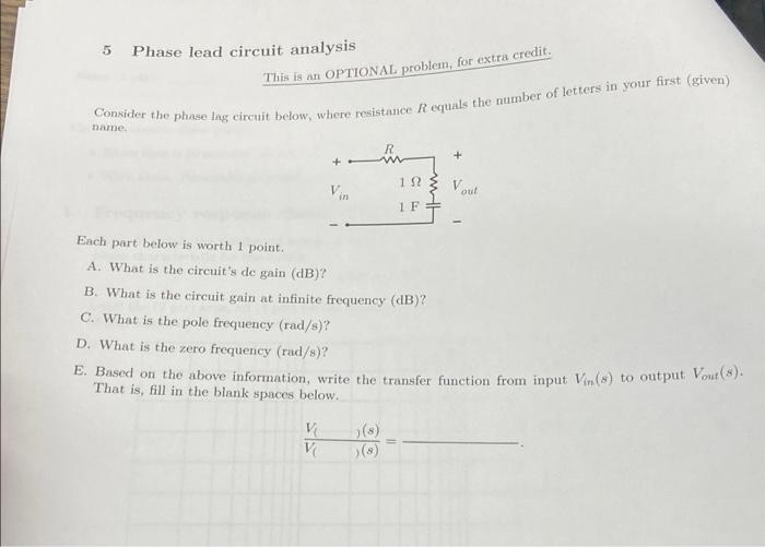 Solved 5 Phase lead circuit analysis This is an OPTIONAL | Chegg.com