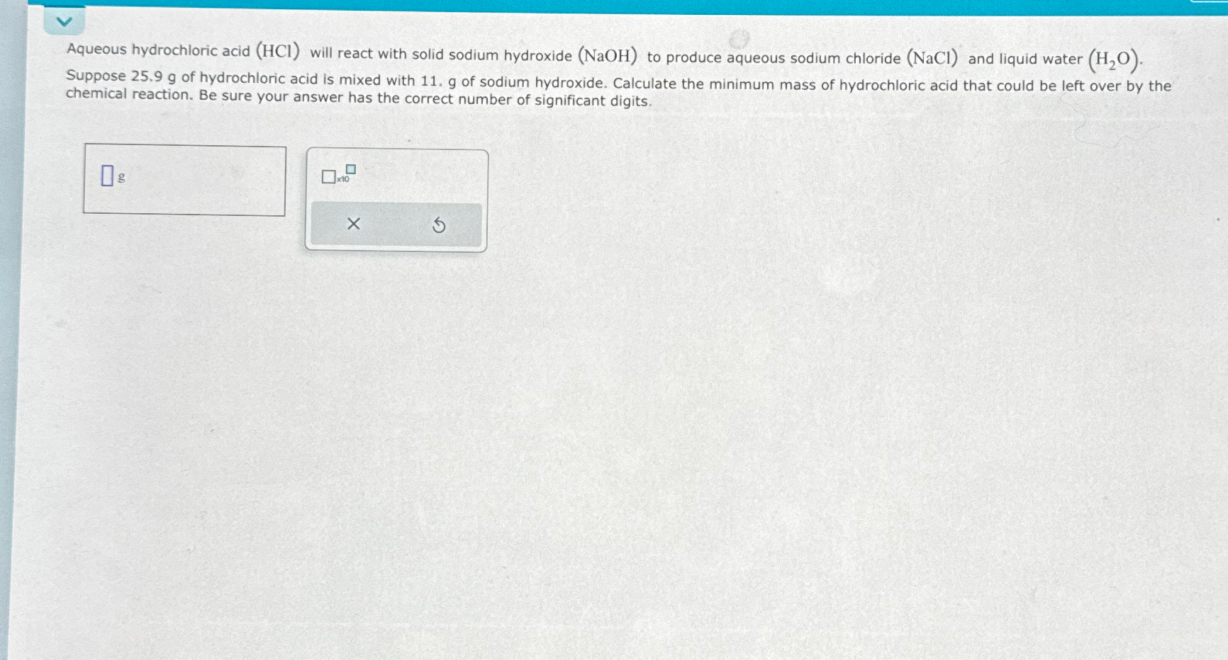 Solved Aqueous hydrochloric acid (HCl) ﻿will react with | Chegg.com