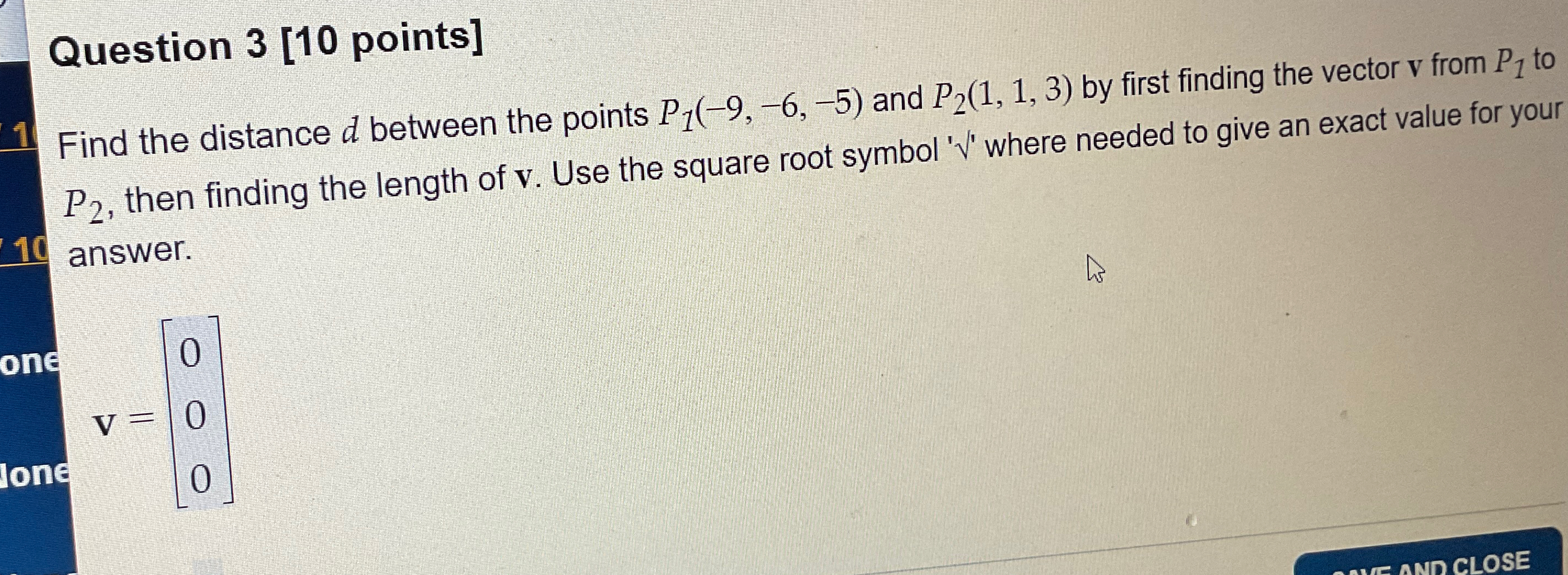 Solved Question 3 [10 ﻿points]1Find the distance d ﻿between | Chegg.com