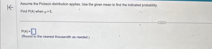 Solved Assume The Poisson Distribution Applies. Use The | Chegg.com