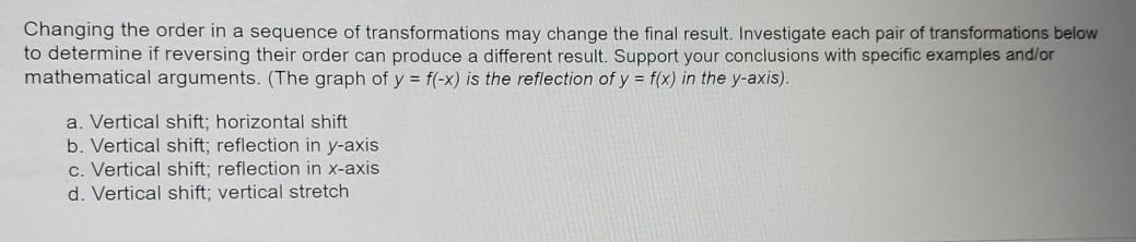 Solved Changing the order in a sequence of transformations | Chegg.com