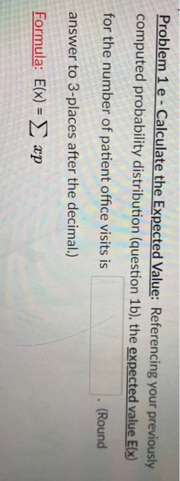 Solved Problem 1 e - Calculate the Expected Value: | Chegg.com
