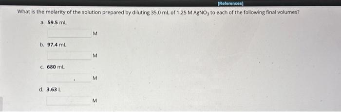 Solved What is the molarity of the solution prepared by | Chegg.com