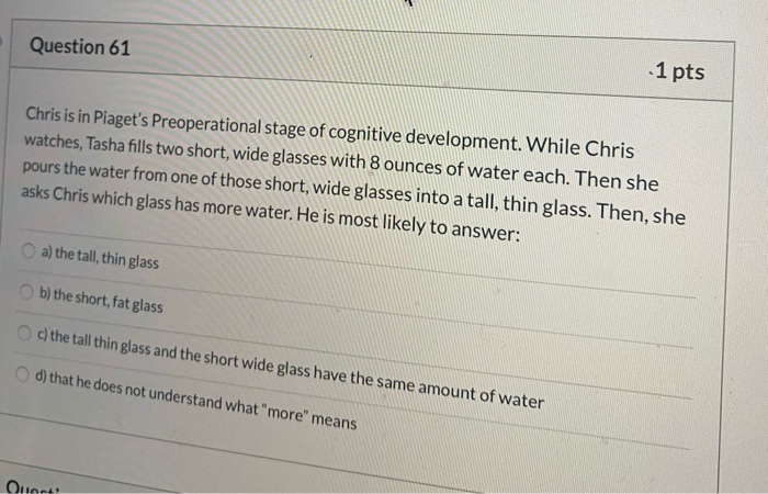 Solved Question 63 1 pts Babies first show signs of feeling