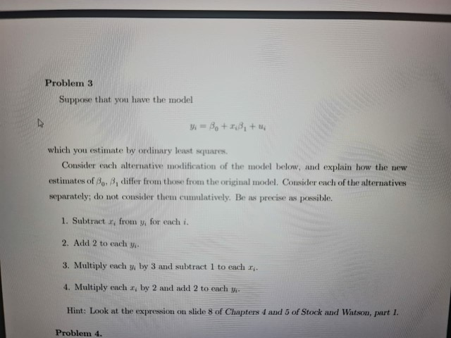 Solved Problem 3 Suppose that you have the model 3 = 30 | Chegg.com