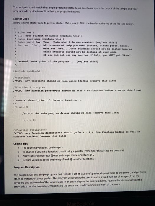 Your output should match the sample program exactly. | Chegg.com