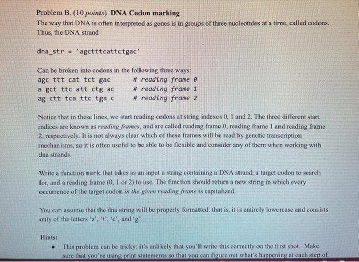 Solved Problem B. (10 points) DNA Codon marking The way that | Chegg.com