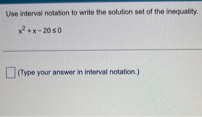 Solved Use interval notation to write the solution set of | Chegg.com