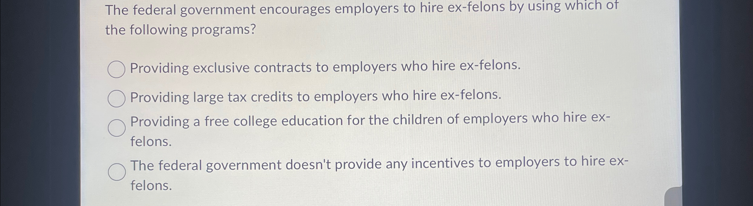Solved The federal government encourages employers to hire | Chegg.com