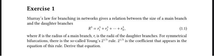 Solved Murray s law for branching in networks gives a Chegg