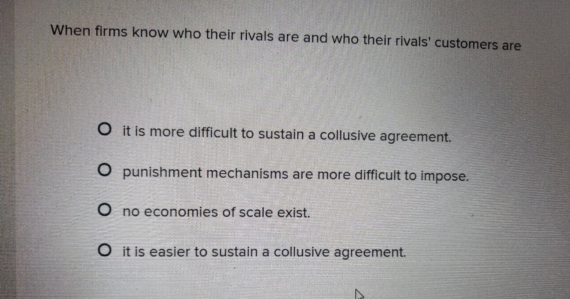 Solved When firms know who their rivals are and who their | Chegg.com