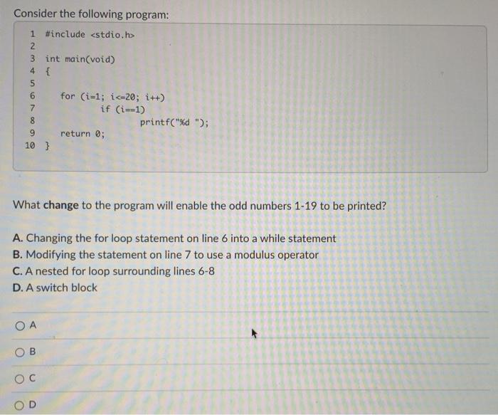 Solved Consider the following program: 1 #include 2 3 int | Chegg.com