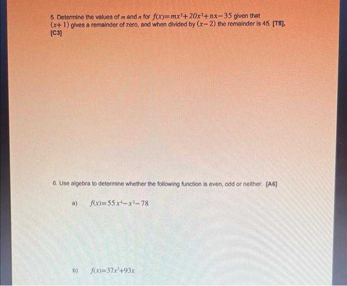 Solved 5. Determine the values of m and n for | Chegg.com