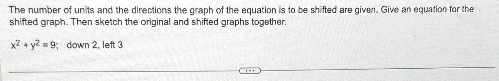 The number of units and the directions the graph of | Chegg.com