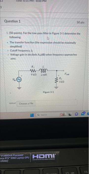 1. (50 points). For the low-pass filter in Figure 3−1 | Chegg.com
