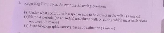 Solved 2. Regarding Extinction. Answer The Following | Chegg.com