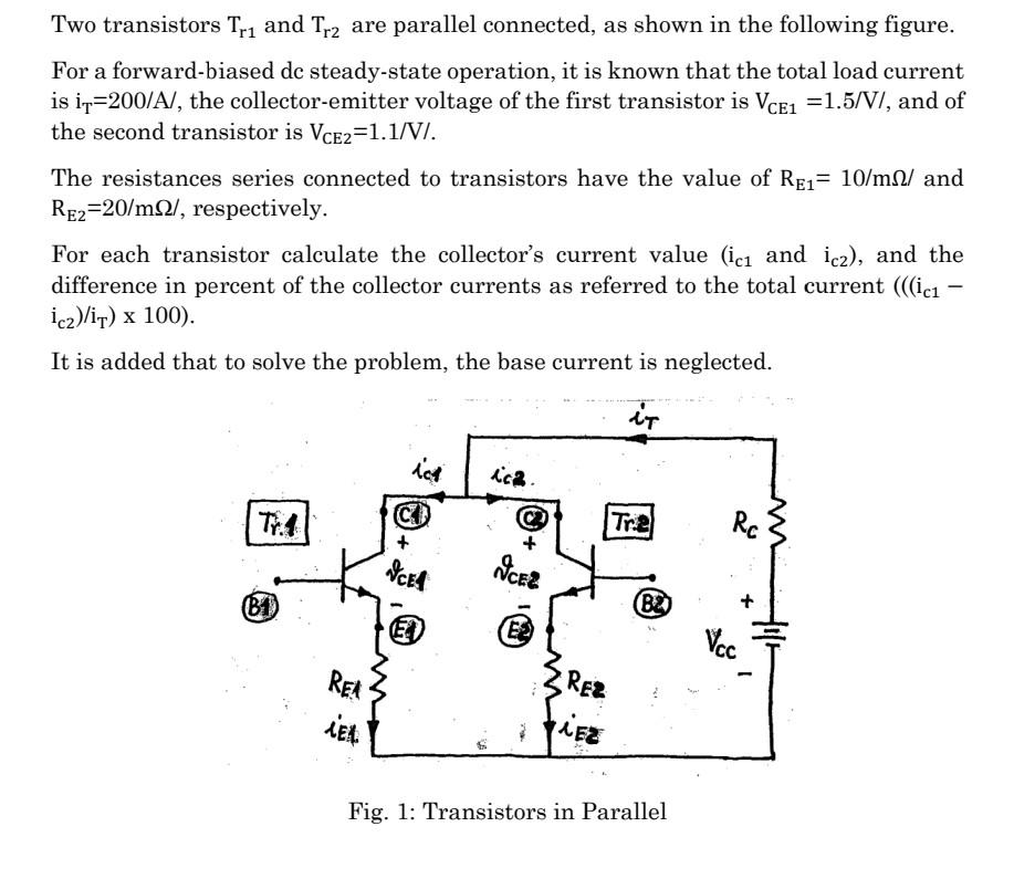 Solved Two transistors Tr1 and Tr2 are parallel connected,