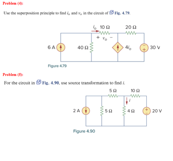 Solved Problem (4):Use the superposition principle to ﻿find | Chegg.com
