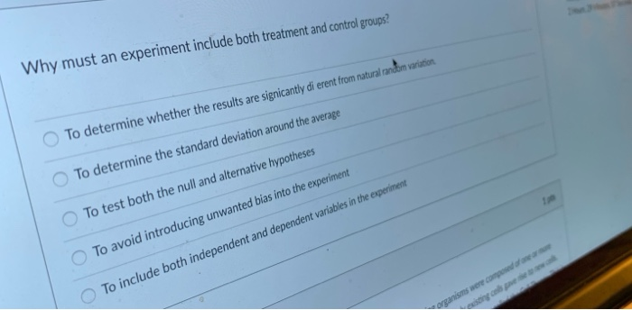 Solved Why must an experiment include both treatment and | Chegg.com