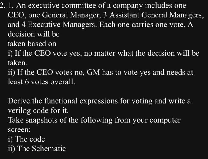 Solved 1. An Executive Committee Of A Company Includes One | Chegg.com