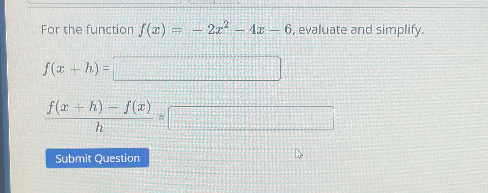 For The Function F X 2x2 4x 6 ﻿evaluate And