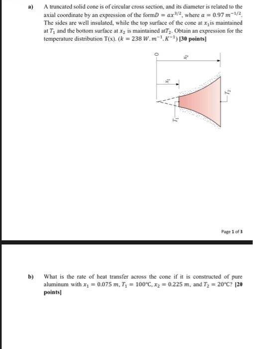 Solved a) A truncated solid cone is of circular cross | Chegg.com