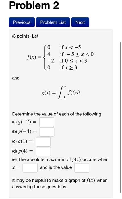 Solved Problem 2 Previous Problem List Next (3 points) Let | Chegg.com