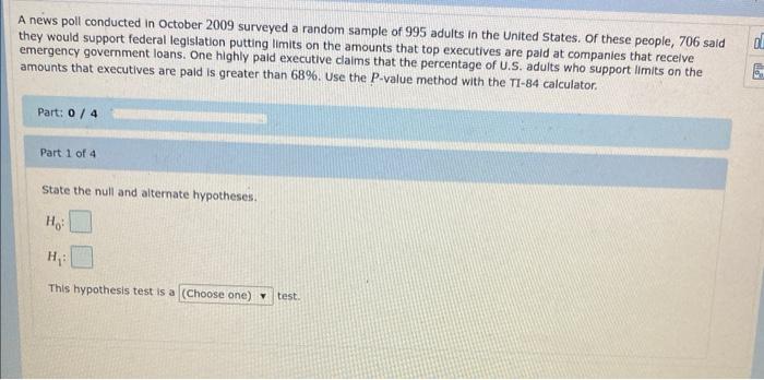 Solved A news poll conducted in October 2009 surveyed a | Chegg.com