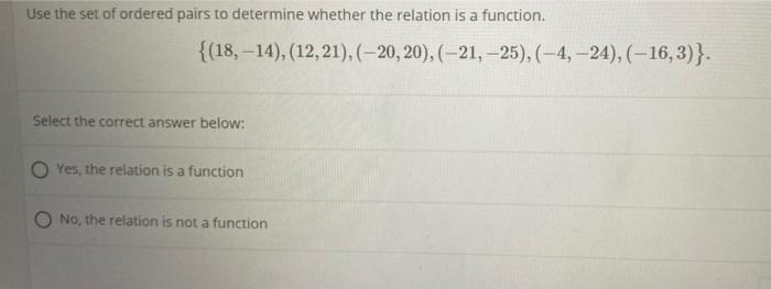 Solved Use the set of ordered pairs to determine whether the | Chegg.com