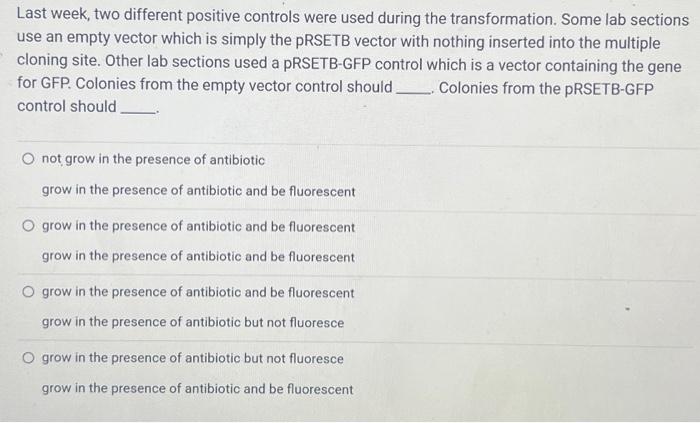 Solved Last week, two different positive controls were used | Chegg.com