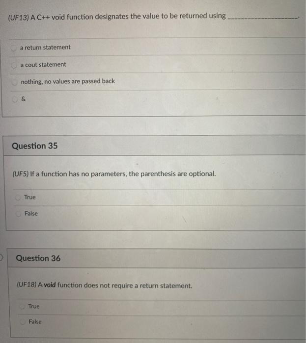 Solved (UF13) A C++ void function designates the value to be | Chegg.com