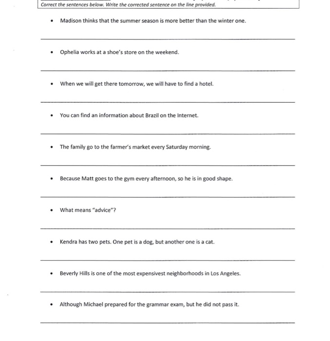 Solved Correct The Sentences Below Write The Corrected Chegg Com