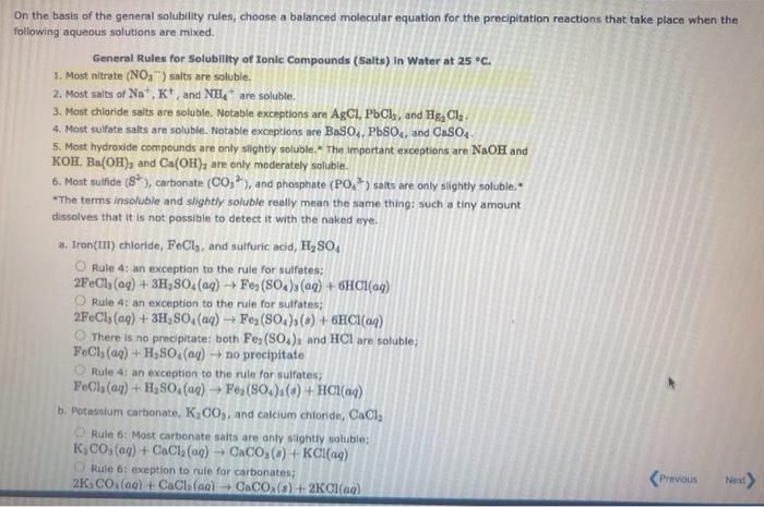 On the basis of the general solubility rules, choose a balanced molecular equation for the precipitation reactions that take 