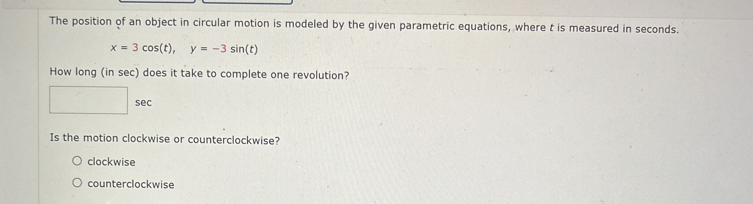 Solved The position of an object in circular motion is | Chegg.com
